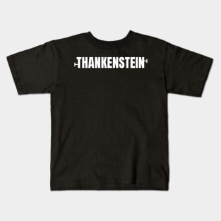 Halloween Monster Costume Contest Thankenstein Kids T-Shirt